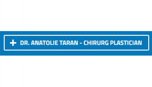 Dr. Anatolie Taran - Chirurg plastician